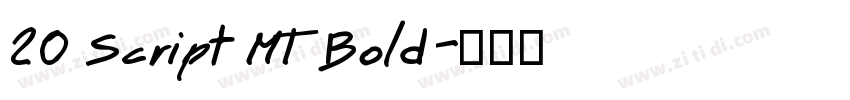 20 Script MT Bold字体转换